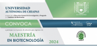 MAESTRÍA EN BIOTECNOLOGÍA. RECEPCIÓN DE DOCUMENTOS: HASTA EL 31 DE MAYO DE 2024